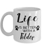 Funny Foldex Cat Mug Life Is Better With A Foldex Coffee Cup 11oz 15oz White