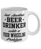 Funny Four Wheeling Mug Just Another Beer Drinker With A Four Wheeling Problem Coffee Cup 11oz White