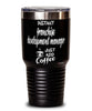 Funny Franchise Development Manager Tumbler Instant Franchise Development Manager Just Add Coffee 30oz Stainless Steel Black