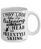 Funny Freestyle Skiing Mug I May Look Like I'm Listening But In My Head I'm Freestyle Skiing Coffee Cup White