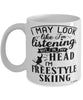 Funny Freestyle Skiing Mug I May Look Like I'm Listening But In My Head I'm Freestyle Skiing Coffee Cup White