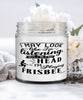 Funny Frisbee Candle I May Look Like I'm Listening But In My Head I'm Playing Frisbee 9oz Vanilla Scented Candles Soy Wax