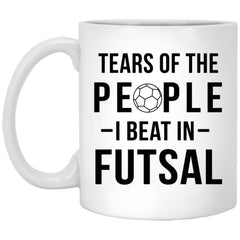 Funny Futsal Mug Tears of People I Beat In Futsal Coffee Cup 11oz White XP8434