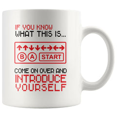 Funny Gamer Mug If you Know What This Is Come 11oz White Coffee Mugs