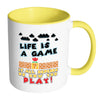 Funny Gaming Mug Life Is A Game White 11oz Accent Coffee Mugs