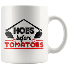 Funny Gardening Mug Hoes Before Tomatoes 11oz White Coffee Mugs