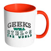 Funny Geek Mug Geeks Will Ctrl S The World White 11oz Accent Coffee Mugs