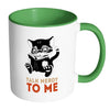 Funny Geek Mug Talk Nerdy To Me White 11oz Accent Coffee Mugs