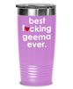 Funny Geema Tumbler B3st F-cking Geema Ever 20oz 30oz Stainless Steel