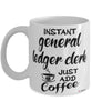 Funny General Ledger Clerk Mug Instant General Ledger Clerk Just Add Coffee Cup White