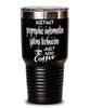 Funny Geographic Information Systems Technician Tumbler Instant Geographic Information Systems Technician Just Add Coffee 30oz Stainless Steel Black