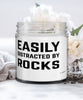 Funny Geologist Candle Easily Distracted By Rocks 9oz Vanilla Scented Candles Soy Wax
