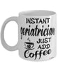 Funny Geriatrician Mug Instant Geriatrician Just Add Coffee Cup White