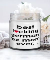 Funny German Rex Cat Candle B3st F-cking German Rex Mom Ever 9oz Vanilla Scented Candles Soy Wax