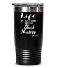 Funny Ghost Hunter Tumbler Life Is Better With Ghost Hunting 20oz 30oz Stainless Steel