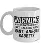 Funny Giant Angora Rabbit Mug Warning May Spontaneously Start Talking About Giant Angora Rabbits Coffee Cup White