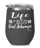 Funny Giant Schnauzer Dog Wine Glass Life Is Better With A Giant Schnauzer 12oz Stainless Steel