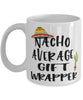 Funny Gift Wrapper Mug Nacho Average Gift Wrapper Coffee Mug 11oz White