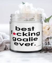 Funny Goal Keeper Candle B3st F-cking Goalie Ever 9oz Vanilla Scented Candles Soy Wax