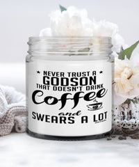 Funny Godson Candle Never Trust A Godson That Doesn't Drink Coffee and Swears A Lot 9oz Vanilla Scented Candles Soy Wax