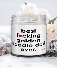 Funny Golden Doodle Dog Candle B3st F-cking Golden Doodle Dad Ever 9oz Vanilla Scented Candles Soy Wax