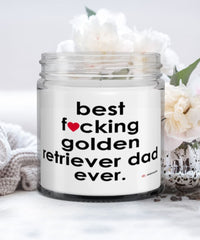 Funny Golden Retriever Dog Candle B3st F-cking Golden Retriever Dad Ever 9oz Vanilla Scented Candles Soy Wax