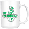 Funny Golf Golfer Mug We Be Clubbin 15oz White Coffee Mugs