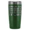 Funny Golf Travel Mug When In Doubt Whip It Out 20oz Stainless Steel Tumbler