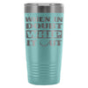 Funny Golf Travel Mug When In Doubt Whip It Out 20oz Stainless Steel Tumbler