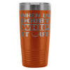 Funny Golf Travel Mug When In Doubt Whip It Out 20oz Stainless Steel Tumbler