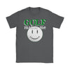 Funny Golfer Golfing Shirt Golf Makes Me Smile Gildan Womens T-Shirt