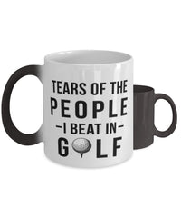 Funny Golfer Mug Tears Of The People I Beat In Golf Coffee Mug Color Changing 11oz