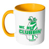 Funny Golfer Mug We Be Clubbin White 11oz Accent Coffee Mugs