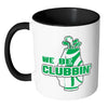 Funny Golfer Mug We Be Clubbin White 11oz Accent Coffee Mugs