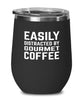 Funny Gourmet Coffee Easily Distracted By Gourmet Coffee Stemless Wine Glass 12oz Stainless Steel