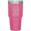 Funny Graduation Tumbler Im Sorry I Missed Your Graduation But So Did You Laser Etched 30oz Stainless Steel Tumbler