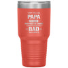 Funny Grandfather Tumbler They Call Me Papa Because Partner In Crime Sound Bad Influence Laser Etched 30oz Stainless Steel Tumbler