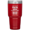 Funny Grandfather Tumbler They Call Me Papa Because Partner In Crime Sound Bad Influence Laser Etched 30oz Stainless Steel Tumbler