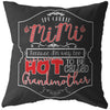 Funny Grandma Pillows Im Called MiMi Because Im Way Too Hot To Be Called
