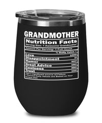 Funny Grandmother Nutritional Facts Wine Glass 12oz Stainless Steel