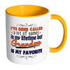 Funny Grandpa Mug Ive Beem Called A Lot Of Names White 11oz Accent Coffee Mugs