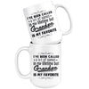 Funny Grandpa Mug Ive Been Called A Lot Of Names In My 15oz White Coffee Mugs