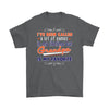 Funny Grandpa Shirt I Have Been Called A Lot Of Names Gildan Mens T-Shirt