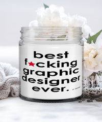 Funny Graphic Designer Candle B3st F-cking Graphic Designer Ever 9oz Vanilla Scented Candles Soy Wax