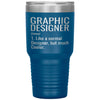 Funny Graphic Designer Tumbler Like A Normal Designer But Much Cooler Laser Etched 30oz Stainless Steel