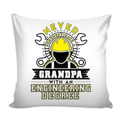Funny Graphic Pillow Cover Never Underestimate A Grandpa With An Engineering