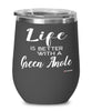 Funny Green Anole Lizard Wine Glass Life Is Better With A Green Anole 12oz Stainless Steel Black