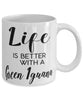 Funny Green Iguana Reptile Mug Life Is Better With A Green Iguana Coffee Cup 11oz 15oz White