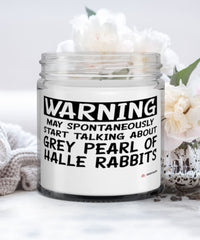 Funny Grey Pearl of Halle Rabbit Candle May Spontaneously Start Talking About Grey Pearl of Halle Rabbits 9oz Vanilla Scented Candles Soy Wax