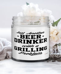 Funny Griller Candle Just Another Beer Drinker With A Grilling Problem 9oz Vanilla Scented Candles Soy Wax